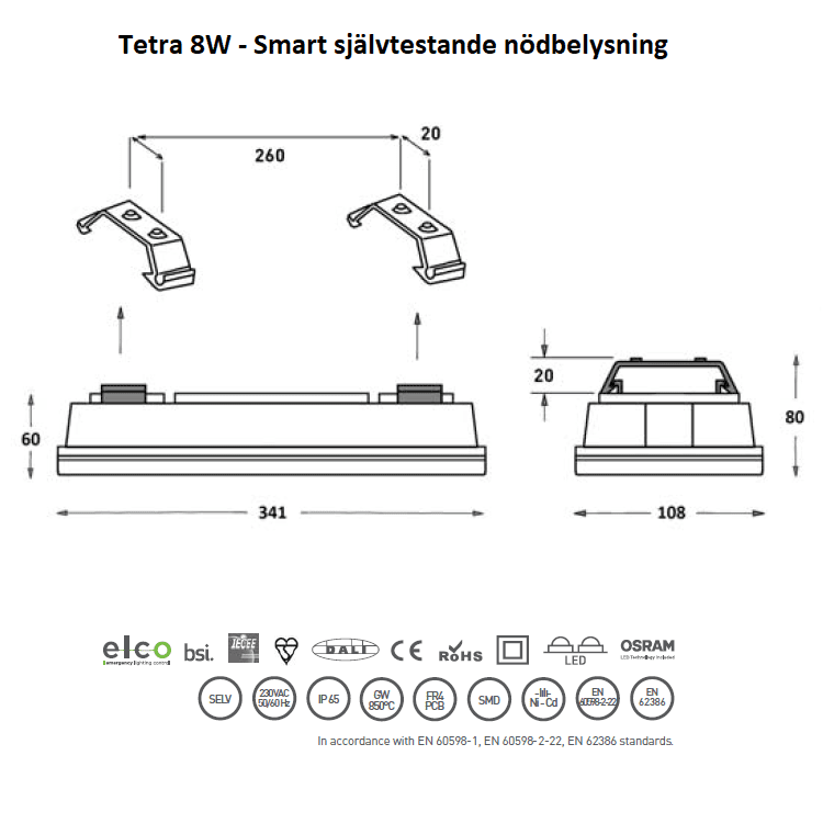 Tetra 8W - smart självtestande nödbelysning